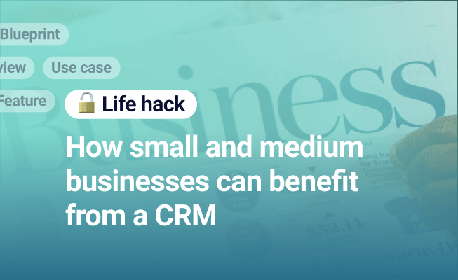 How Small And Medium Businesses Can Benefit From A CRM Kommo