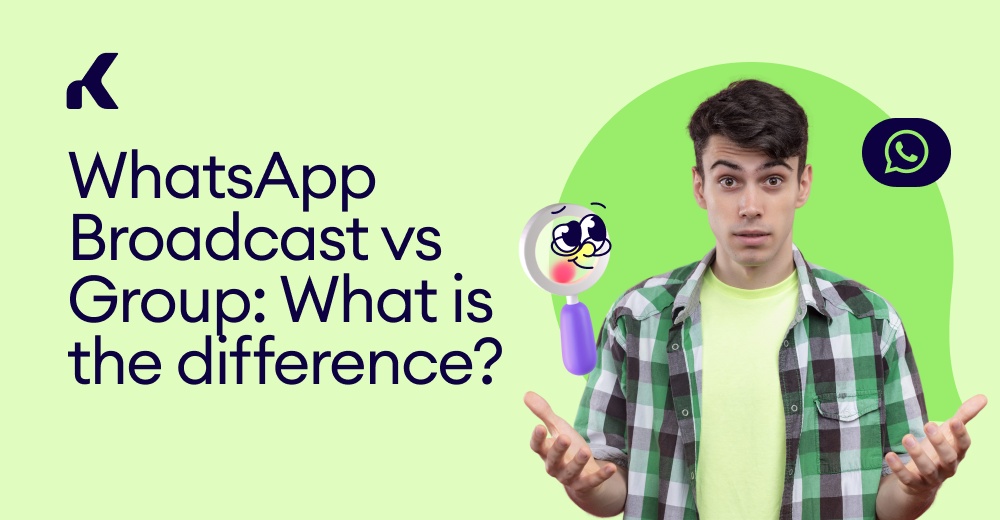 WhatsApp Broadcast Vs Group: What Is The Difference? — Kommo